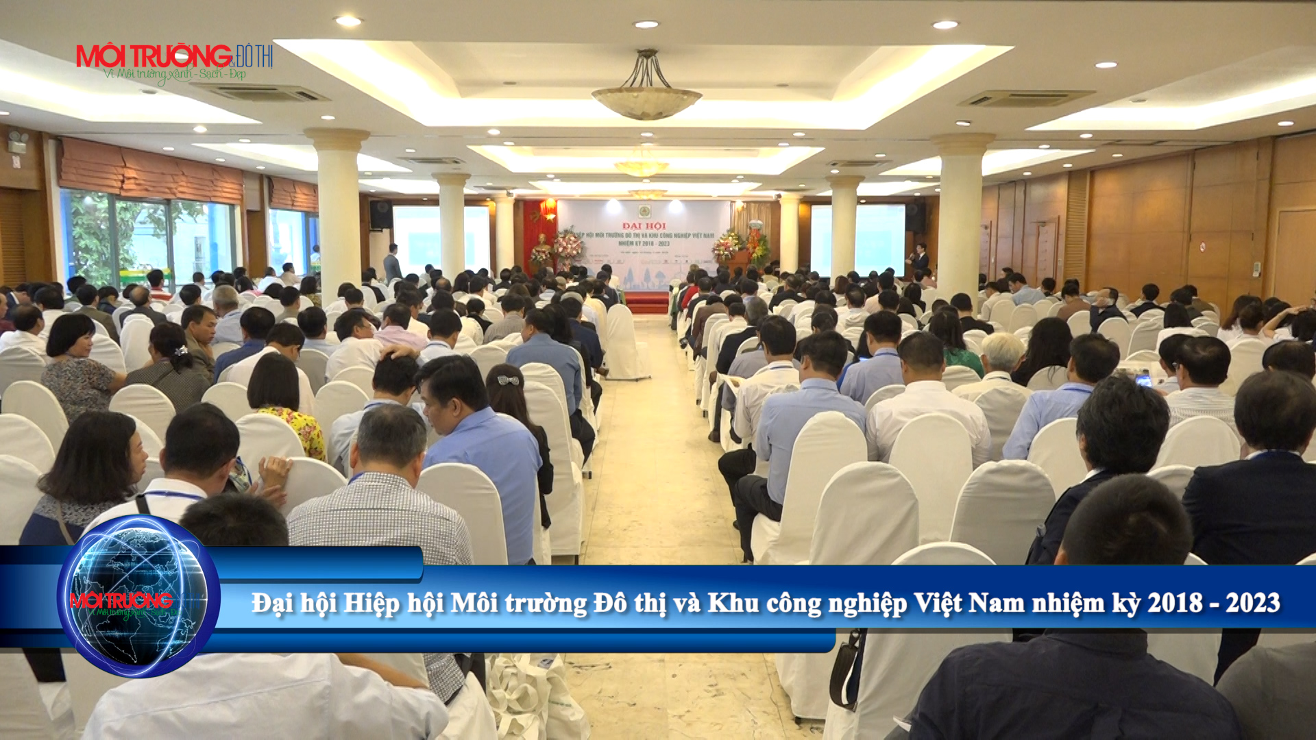 [Video] Đại hội Hiệp hội Môi trường Đô thị và KCN Việt Nam lần thứ V