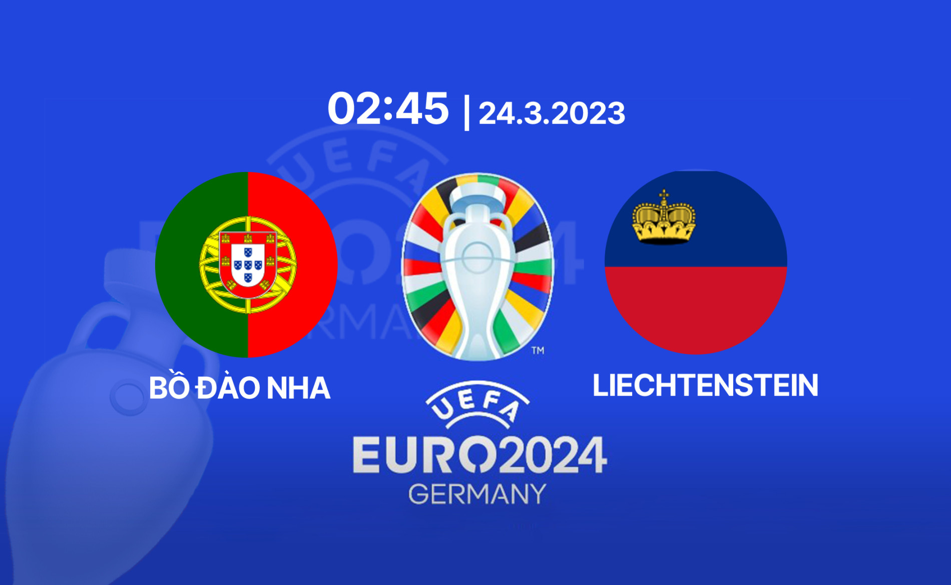 Trực tiếp Bồ Đào Nha vs Liechtenstein, Euro 2024, 2h45 hôm nay 24/3