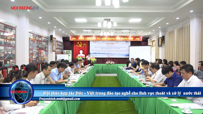 Hội thảo hợp tác Đức - Việt trong đào tạo thoát và xử lý nước thải