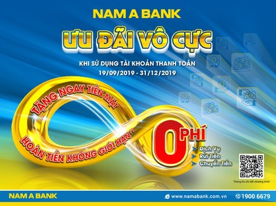 Nam A Bank triển khai chương trình “Ưu đãi vô cực”