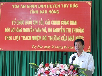 Đắk Nông: Tổ chức công khai xin lỗi người dân bị oan sai