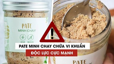 Khẩn cấp cảnh báo pate Minh Chay chứa độc tố có thể gây tử vong