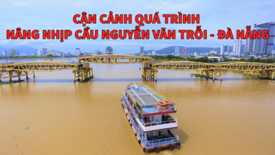 Cận cảnh cây cầu 55 tuổi ở Đà Nẵng lần đầu nâng nhịp thông thuyền