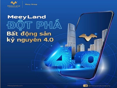 MeeyLand:Hệ sinh thái công nghệ bất động sản đầu tiên của người Việt