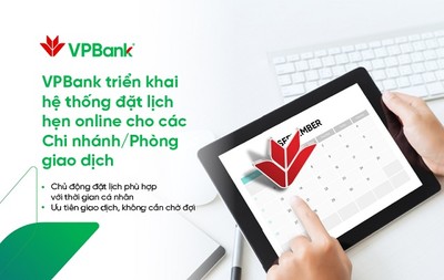 VPBank triển khai Đặt lịch hẹn Online cho khách tới ngân hàng