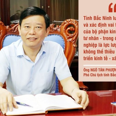 PCT tỉnh Bắc Ninh chia sẻ về "hành trang" để khôi phục kinh tế