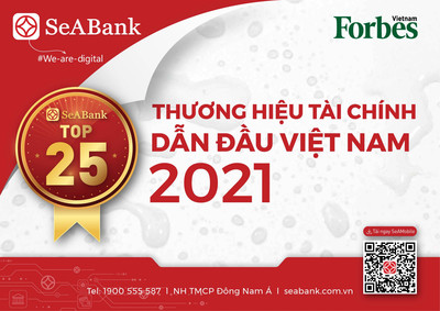 SeABank nằm trong Top 25 Thương hiệu tài chính dẫn đầu và Top 10 Thương hiệu mạnh Việt Nam