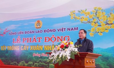 Tổng Liên đoàn Lao động Việt Nam phát động trồng cây, bảo vệ môi trường