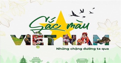 Phát động cuộc thi ảnh và video online “Sắc Màu Việt Nam - Những chặng đường ta qua”