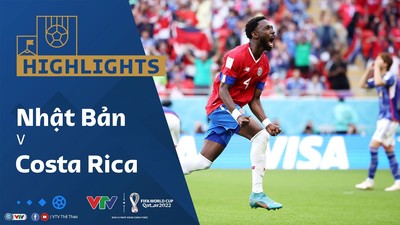 [Video] Highlights bóng đá World Cup 2022 Nhật Bản vs Costa Rica (0-1)