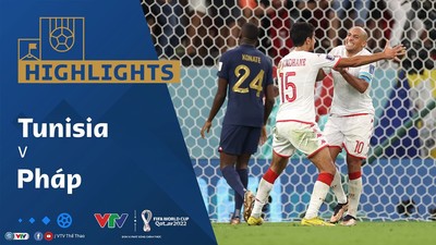 [Video] Highlights bóng đá VTV World Cup 2022 Tunisia vs Pháp (1-0)