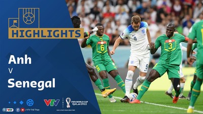 [Video] Highlights bóng đá VTV World Cup 2022 Anh vs Senegal (3-0)