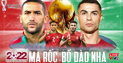Link trực tiếp bóng đá Maroc vs Bồ Đào Nha 22h hôm nay 10/12 VTV2 Tứ kết World Cup 2022