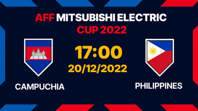 VTV5, FPT Trực tiếp Campuchia vs Philippines 17h hôm nay 20/12 AFF Cup 2022