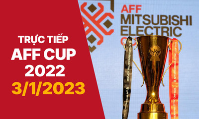 Trực tiếp AFF Cup 2022 hôm nay 3/1 trên VTV5, VTV Cần Thơ, FPT Play