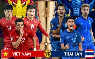 Trực tiếp chung kết lượt đi AFF Cup 2022 Việt Nam vs Thái Lan 19h30, 13/1