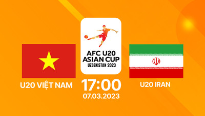 Trực tiếp U20 Việt Nam vs U20 Iran, U20 Châu Á 17h00 ngày 7/3 trên FPT Play