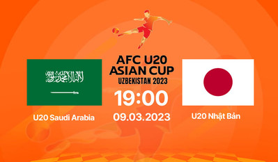 FPT Play Trực tiếp U20 Saudi Arabia vs U20 Nhật Bản, U20 Châu Á 19h00 ngày 9/3
