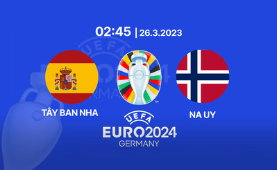 TV360 Trực tiếp bóng đá Tây Ban Nha vs Na Uy, Euro 2024, 02h45 hôm nay 26/3
