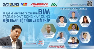 Hội thảo “Áp dụng mô hình BIM trong hoạt động xây dựng - Hiện trạng, lộ trình và giải pháp”