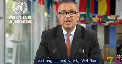 Tổng Giám đốc WHO khen ngợi những thành tựu y tế công của Việt Nam