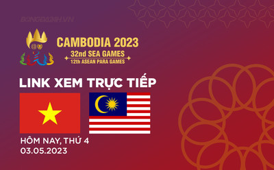 VTV5 TN Trực tiếp nữ Việt Nam vs nữ Malaysia, SEA Games 32, 16h hôm nay 3/5