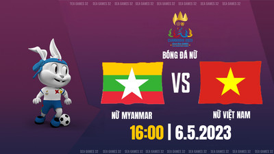 VTV5 Trực tiếp nữ Myanmar vs nữ Việt Nam, SEA Games 32, 16h hôm nay 6/5