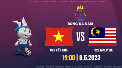 VTV5 Trực tiếp U22 Việt Nam vs U22 Malaysia, SEA Games 32, 19h hôm nay 8/5