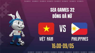 VTV5 Trực tiếp nữ Việt Nam vs nữ Philippines, SEA Games 32, 16h hôm nay 9/5