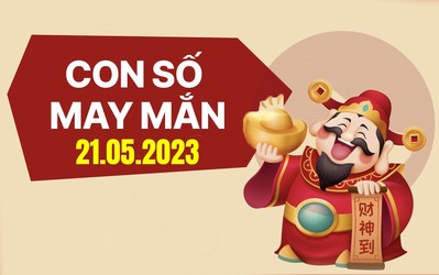 Con số may mắn theo 12 con giáp hôm nay 21/5/2023