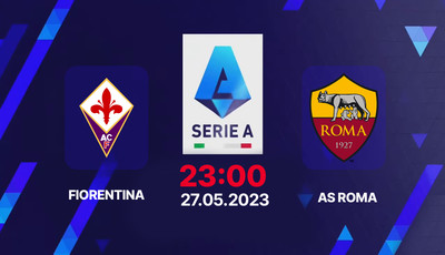 Nhận định bóng đá, Trực tiếp Fiorentina vs AS Roma 23h00 hôm nay 27/5