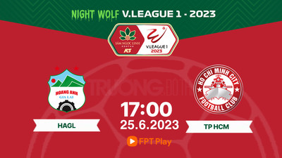 FPT Play Trực tiếp HAGL vs TP HCM, V-League 2023, 17h00 hôm nay 25/6