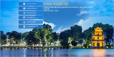 Hướng dẫn tuyển sinh đầu cấp vào mầm non, lớp 1, lớp 6 trực tuyến tại Hà Nội
