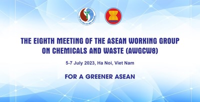 Hội nghị lần thứ 8 Nhóm công tác ASEAN về hóa chất và chất thải