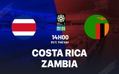 Trực tiếp bóng đá nữ Costa Rica vs nữ Zambia 14h00 hôm nay 31/7, World Cup 2023