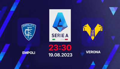 Nhận định bóng đá, Trực tiếp Empoli vs Verona 23h30 hôm nay 19/8