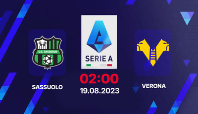 Nhận định bóng đá, Trực tiếp Sassuolo vs Verona 23h30 hôm nay 1/9, Serie A