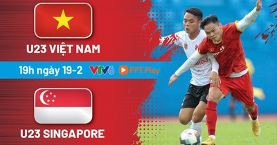 VTV5 Trực tiếp bóng đá U23 Việt Nam vs U23 Singapore 19h00 hôm nay 12/9