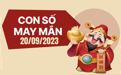Con số may mắn theo 12 con giáp hôm nay 20/9/2023