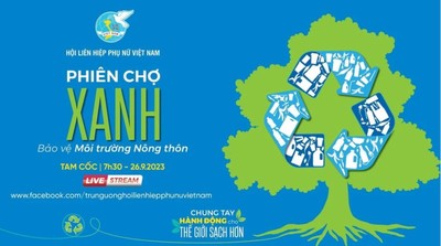 Hội LHPN Việt Nam phát động sự kiện “Phiên chợ xanh”