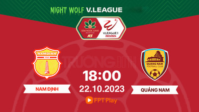 Trực tiếp Nam Định vs Quảng Nam 18h00 hôm nay 22/10 trên FPT Play