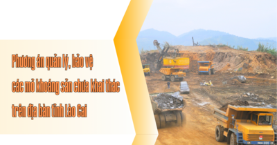 Phương án quản lý, bảo vệ các mỏ khoáng sản chưa khai thác trên địa bàn tỉnh Lào Cai