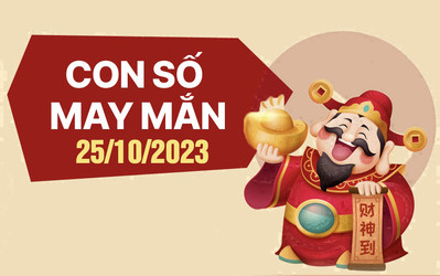Con số may mắn theo 12 con giáp hôm nay 25/10/2023