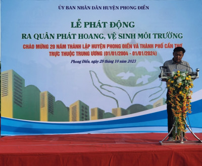 Cần Thơ: Lễ phát động vệ sinh môi trường chào mừng 20 năm thành lập huyện Phong Điền và TP Cần Thơ