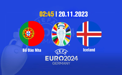 TV360 Trực tiếp bóng đá Bồ Đào Nha vs Iceland, Euro 2024, 02h45 hôm nay 20/11