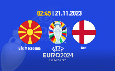 TV360 Trực tiếp bóng đá Bắc Macedonia vs Anh, Euro 2024, 2h45 hôm nay 21/11