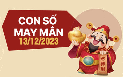Con số may mắn theo 12 con giáp hôm nay 13/12/2023