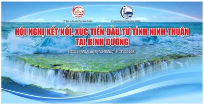 Hội nghị kết nối, xúc tiến đầu tư tỉnh Ninh Thuận tại tỉnh Bình Dương