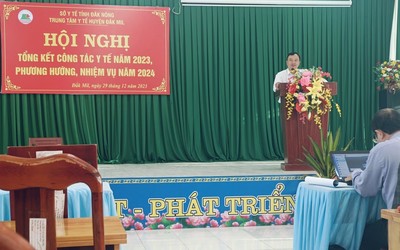 Trung tâm Y tế huyện Đắk Mil tổ chức Hội nghị tổng kết hoạt động y tế năm 2023
