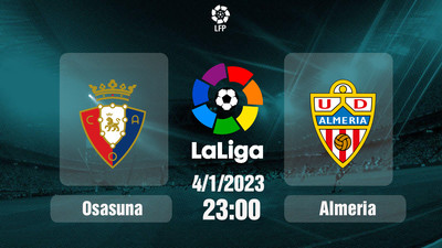 Link xem trực tiếp Osasuna vs Almeria 23h00 hôm nay 4/1/2024, La Liga
